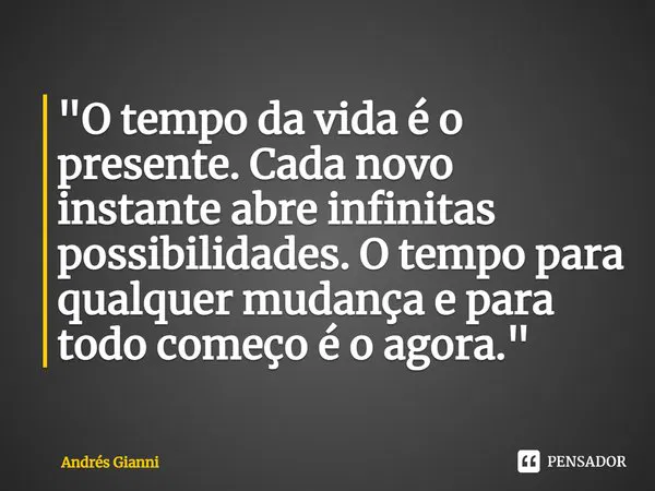 o poder do agora presença serenidade andrés gianni